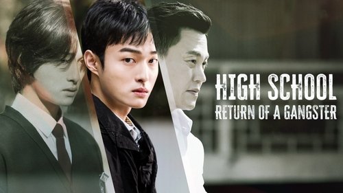 High School Return of a Gangster