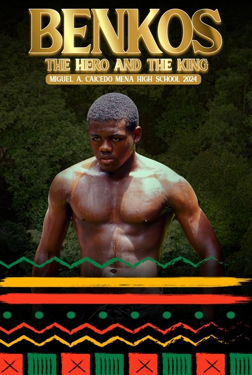 Benkos: The Hero and The King (2024) poster