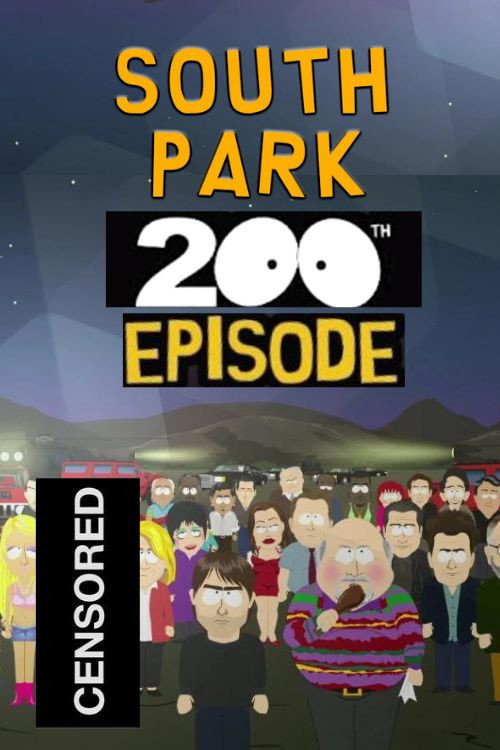 South Park: 200/201th episode special poster