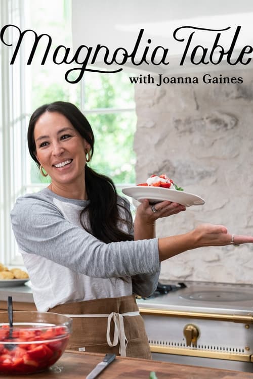 Magnolia Table with Joanna Gaines, S01 - (2021)