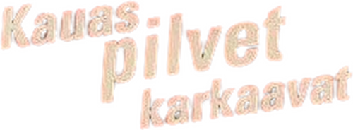 Kauas pilvet karkaavat