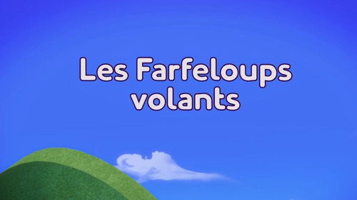 Les Farfeloups volants