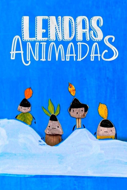 Lendas Animadas (2017)