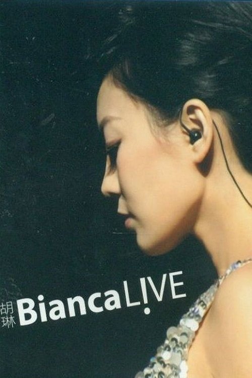 Bianca Live movie poster player