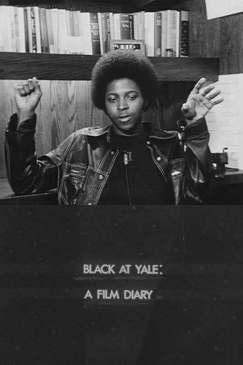 Black at Yale: A Film Diary Movie Poster Image