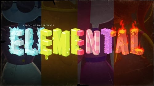 Adventure Time - Season 8 - Episode 8: elemental