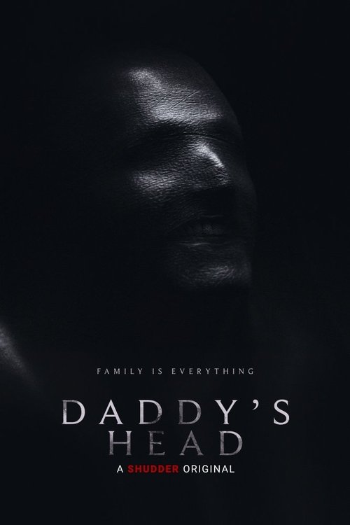 Daddy's Head poster
