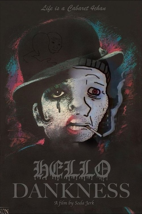 Hello Dankness poster