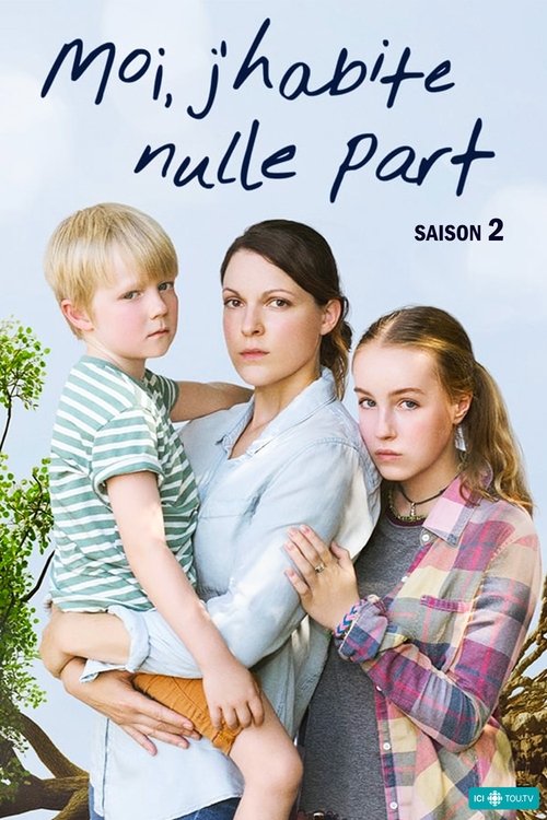 Ver temporada 2 de Moi, j'habite nulle part Póster de la temporada 2 de la serie Moi, j'habite nulle part