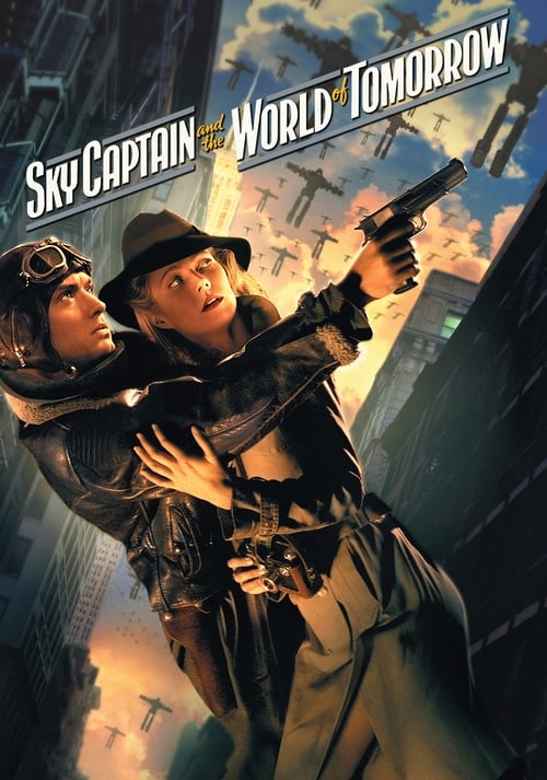 Watch Sky Captain and the World of Tomorrow (2004) HD Movie Online Free