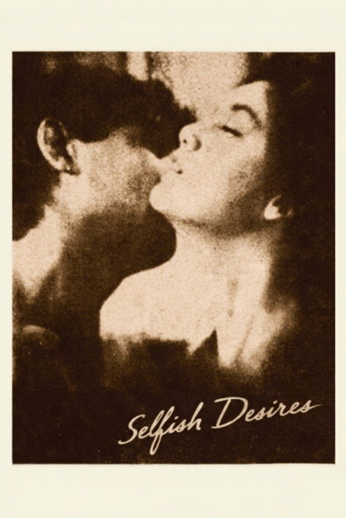 Selfish Desires poster