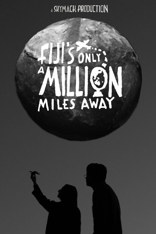 Fiji's Only a Million Miles Away
