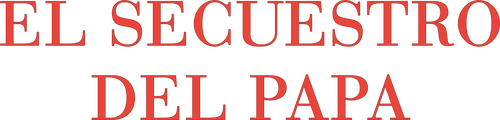 El Secuestro del Papa