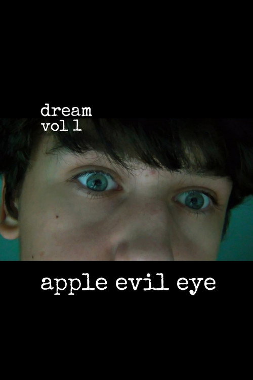 Dream. Vol 1: «apple evil eye»