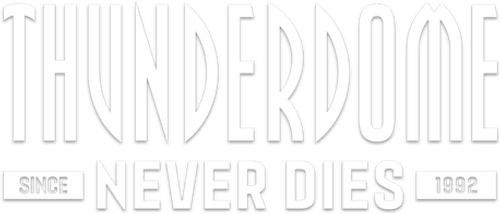 Thunderdome Never Dies
