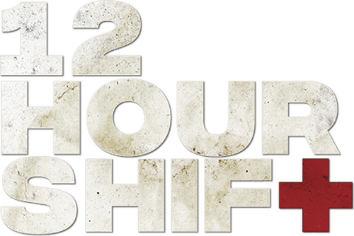 12 Hour Shift
