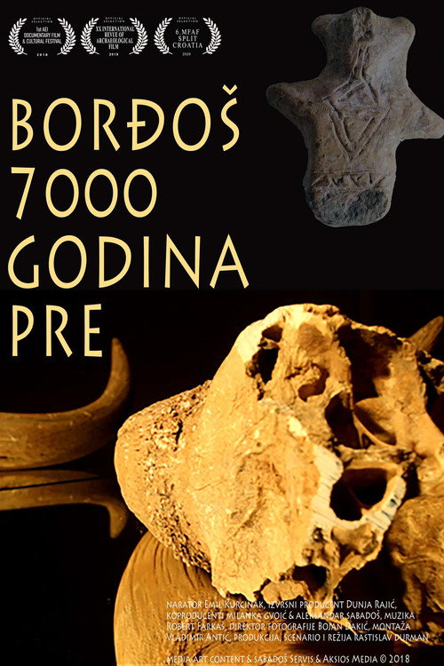 Borđoš, 7000 godina pre