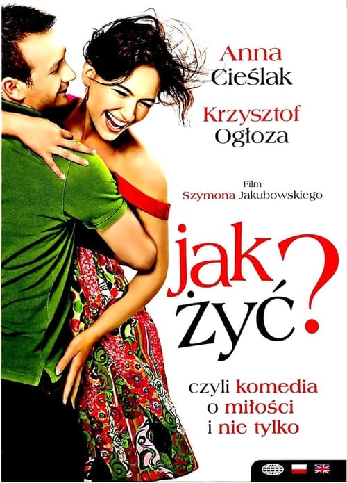 Jak żyć (2008)