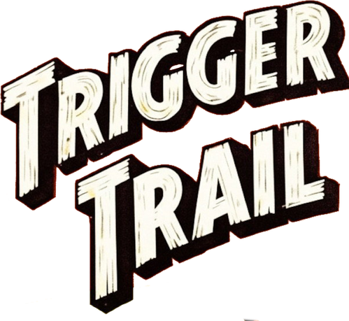 Trigger Trail
