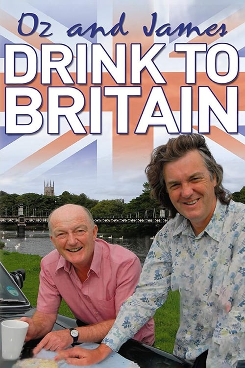 Poster Oz and James Drink to Britain