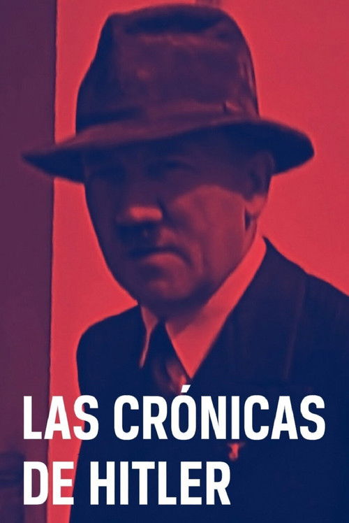 Las cronicas de Hitler