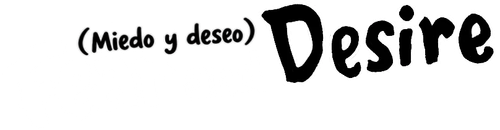 Fear and desire (Miedo y deseo)
