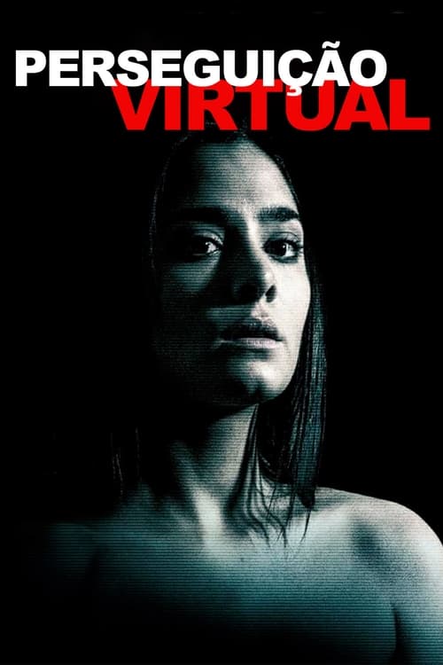 Poster do filme Perseguição Virtual