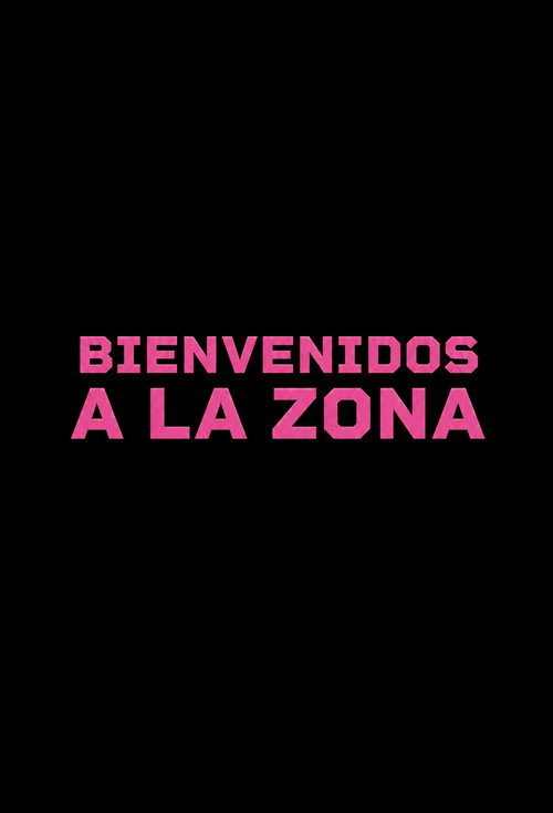 Bienvenidos a la Zona