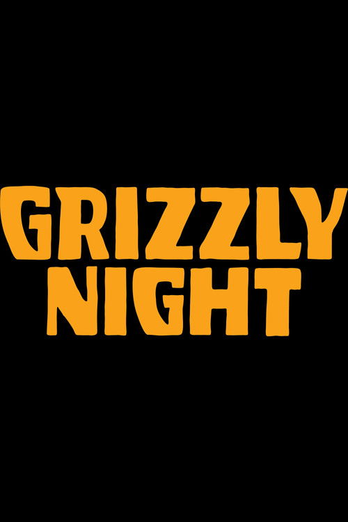 Grizzly Night poster