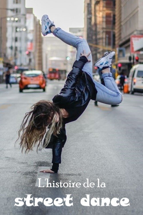 Poster Die Geschichte des street dance