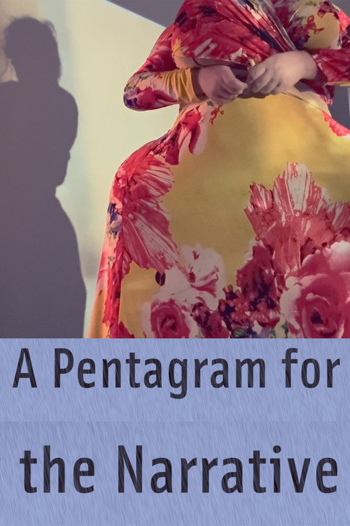 A Pentagram For the Narrative