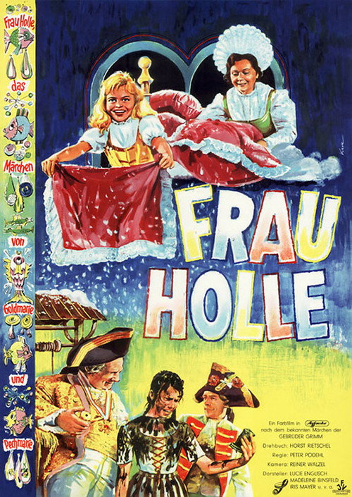 Frau Holle - Das Märchen von Goldmarie und Pechmarie