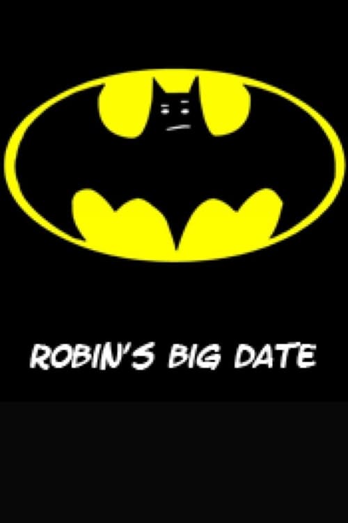 Poster do filme Robin's Big Date