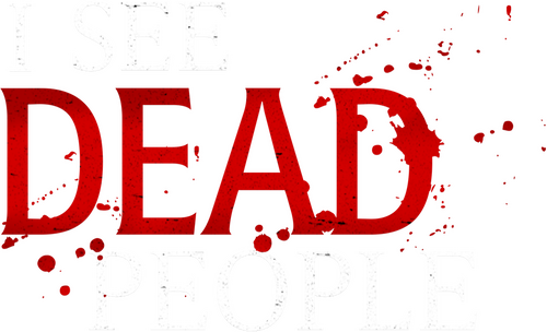 I See Dead People