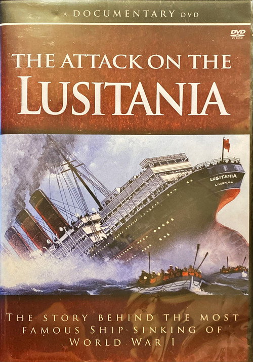 The Attack of The Lusitania