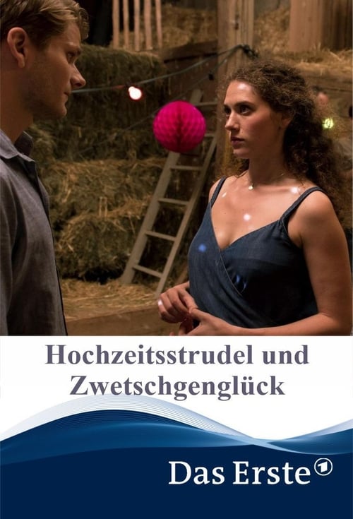 Hochzeitsstrudel und Zwetschgenglück (2020) poster