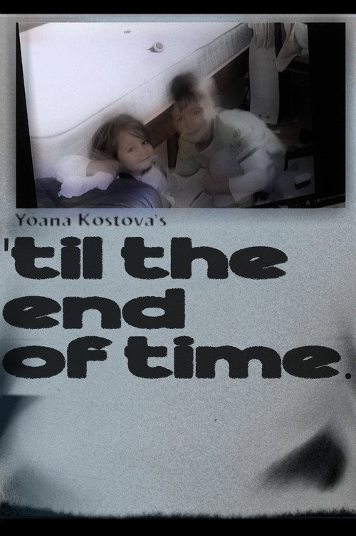 Affiche de 'til the end of time.