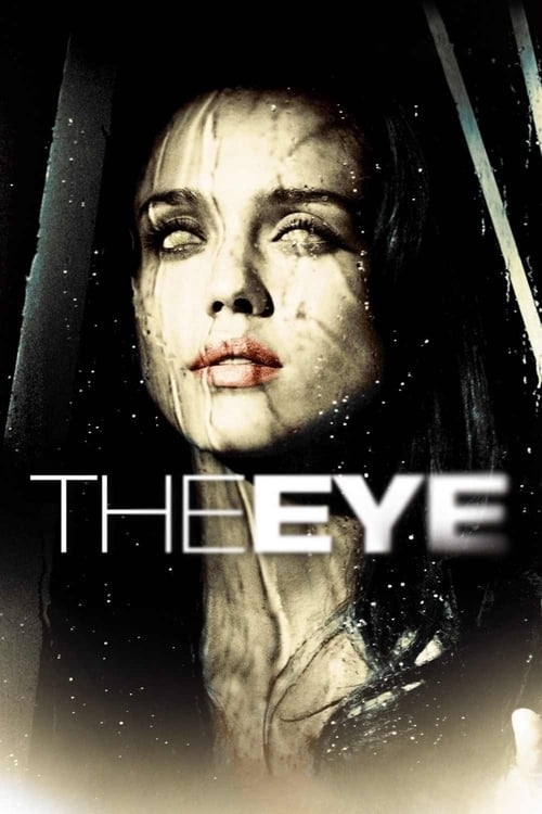 The Eye (Visiones) 2008