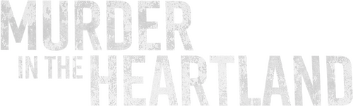 Murder in the Heartland