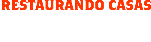 Restaurando Casas de Fazenda