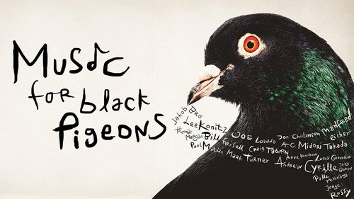 Music for Black Pigeons