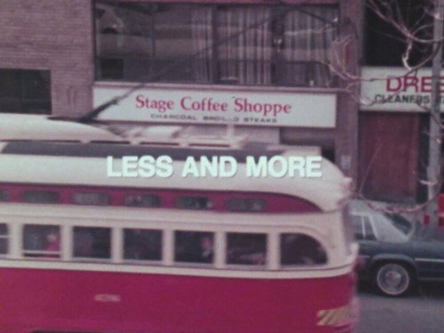 Less and More