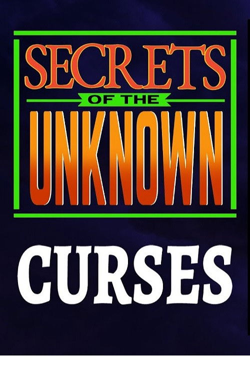 Secrets of the Unknown: Curses poster