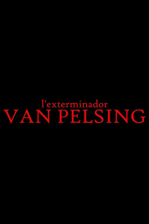 L'exterminador Van Pelsing