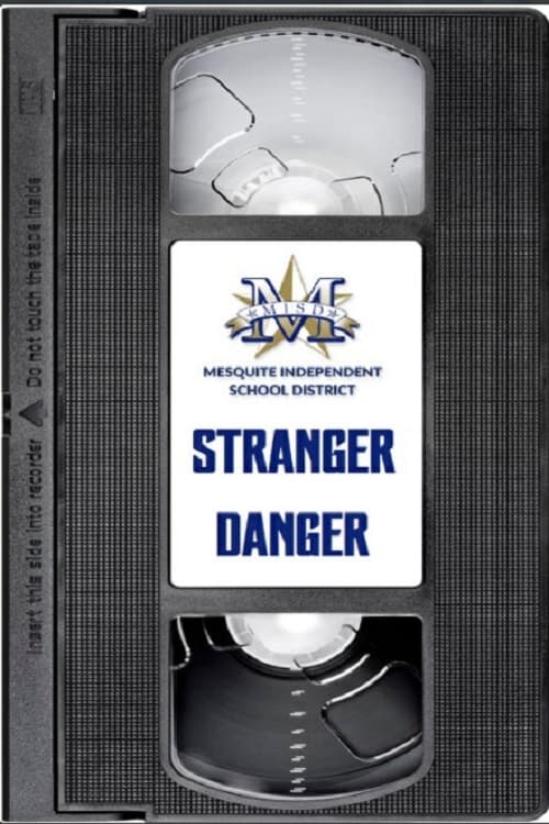 Poster Mesquite ISD: Stranger Danger 1996