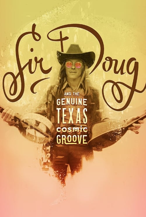 Sir Doug and the Genuine Texas Cosmic Groove 2015