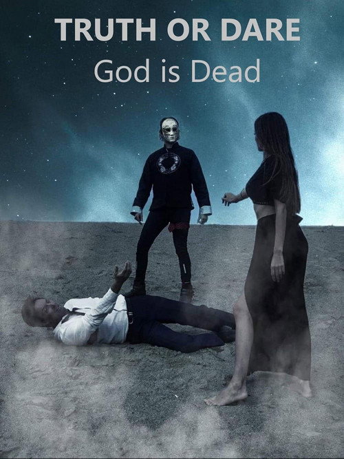 Poster for Truth or Dare: God Is Dead - Intro