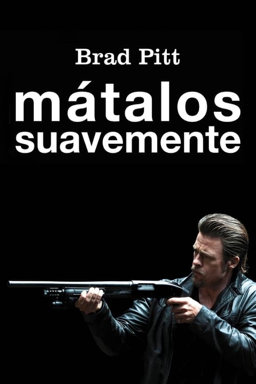 Killing Them Softly poster