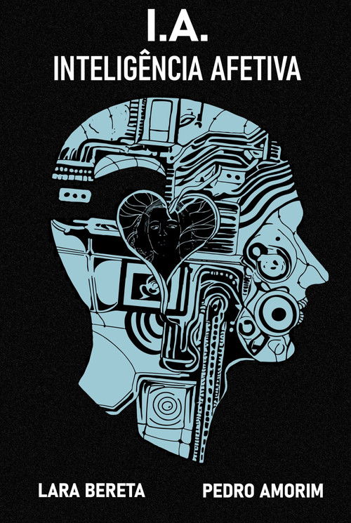 Artificial (Emotional) Intelligence poster