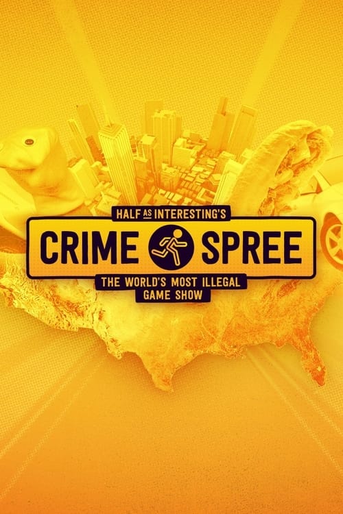 Half as Interesting’s Crime Spree (2022)